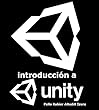 Introducción a Unity: Introducción al desarrollo de videojuegos con Unity 2D (Spanish Edition)