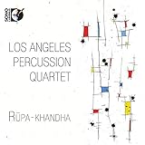ロサンジェルス・パーカッション・カルテット - Rupa-khandha[1CD+1Blu-ray Audio]
