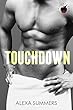Touchdown: A Steamy Football Romance: The Big Apple Series Book 1 (English Edition)