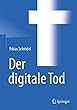 Der digitale Tod