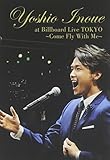 Yoshio Inoue at Billboard Live TOKYO�`Come Fly With Me�`