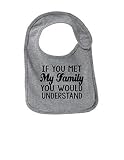 If You Met My Familyおもしろ幼児Jerseyよだれかけ カラー: グレー