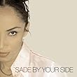 By Your Side by Sade (2001-02-06)