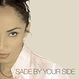 By Your Side by Sade (2001-02-06)