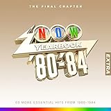 NOW - Yearbook Extra 1980 - 1984: The Final Chapter