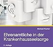 Ehrenamtliche in der Krankenhausseelsorge