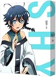 【メーカー特典あり】SHY　5　（特装限定版）（４～６巻全巻購入特典：原作・実樹ぶきみ描きおろしイラスト使用 マルチマット引換シリアルコード付き） [Blu-ray]