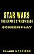 Star Wars The Empire Strikes Back Screenplay (English Edition)