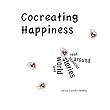 Cocreating Happiness: Stories from Around the World (English Edition)