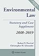 Environmental Law: 2018-2019 Case and Statutory Supplement (Supplements)