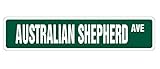 AUSTRALIAN SHEPHERD ストリートサインボード：オーストラリアンシェパード 英語 道路標識 アメリカ看板 MADE IN U.S.A [並行輸入品]