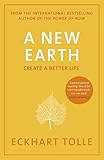 A New Earth: The LIFE-CHANGING follow up to The...