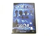 COLOR LIVE TOUR 2007 BLUE [DVD]