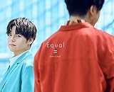 Equal(完全生産限定BOX)