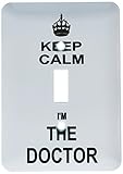 3dRose lsp_194475_1 Keep Calm I Am The Doctor Dr and Proud Fun Humorous Funny Humor Im Light Switch 