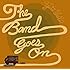 The Band Goes On