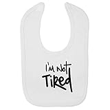 (フロソ) FLOSO 赤ちゃん・ベビー用 Im Not Tired(疲れてないよ)プリント ベルクロビブ スタイ (ワンサイズ) (ホワイト)