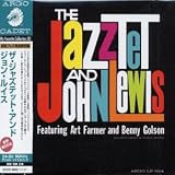 ザ・ジャズテット・アンド・ジョン・ルイス (紙ジャケット仕様)