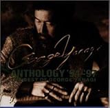 ANTHOLOGY�f94�`�f97 THE BEST OF GEORGE YANAGI