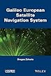 Galileo European Satellite Navigation System (Iste)