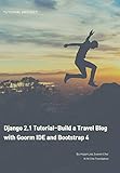 Django 2.1 Tutorial : Build a Travel Blog with GoormIDE and Bootstrap 4 (Tutorial Project) (日本語版)