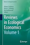 Reviews in Ecological Economics, Volume 1