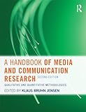 Cover of A Handbook of Media and Communication Research: Qualitative and Quantitative Methodologies