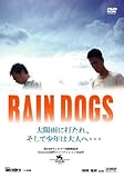 RAIN DOGS