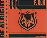 BE ALRIGHT
