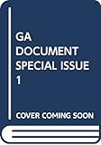 GA DOCUMENT SPECIAL ISSUE 1