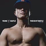 THIS IS MY HUSTLE REMIX EP