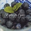 Eyes to Eyes オルゴールセレクション