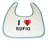 Baby Bib with I Love Rufio (first name/surname/nickname) by Shopzeus