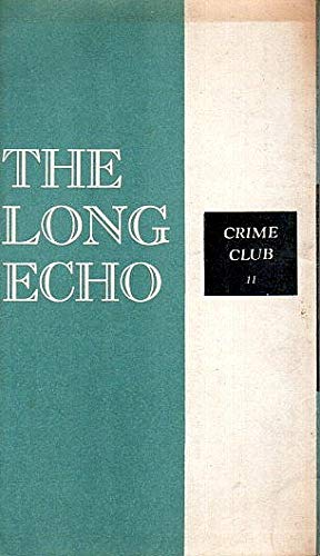ダグラス・ラザフォード:遠い山彦 (1958年) (Crime Club)