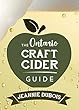 The Ontario Craft Cider Guide