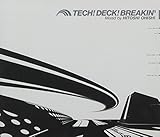 TECH DECK Breakin’ mixed by HITOSHI OHISHI