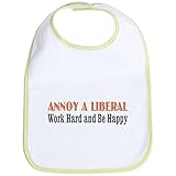 CafePress Annoy a Liberal Bib - Standard Kiwi by CafePress