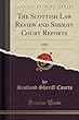 The Scottish Law Review and Sheriff Court Reports, Vol. 9: 1893 (Classic Reprint)