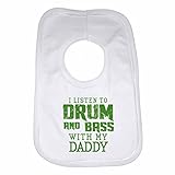I Listen to Drum & Bass With My Daddy - Personalised Baby, Toddler Bib for Boys, Girls, Newborn Gift
