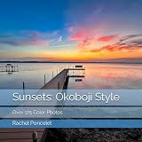 Sunsets: Okoboji Style: Over 175 Color Photos