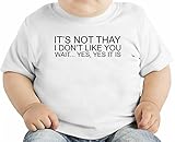 It's Not That I Don't Like You Slogan オーガニックベビーTシャツ 12 - 18 Months