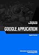 Google Application (English Edition)