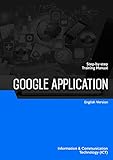 Google Application (English Edition)
