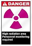 High Radiation Area Personnel Monitoring Required Danger Sign - 10" wide x 14" tall [並行輸入品]