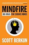 Mindfire: Big Ideas for Curious Minds