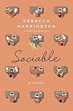 Sociable: A Novel