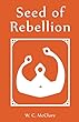Seed of Rebellion (Color Series, Orange Book 1) (English Edition)