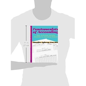 Fundamentals of Accounting: Basic Accounting Principles Simplified for Accounting Students