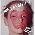 PORNO GRAFFITTI BEST RED'S
