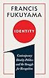 Identity: Contemporary Identity Politics and the Struggle for Recognition